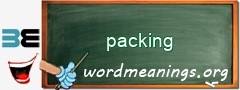 WordMeaning blackboard for packing